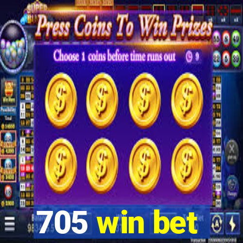 705 win bet